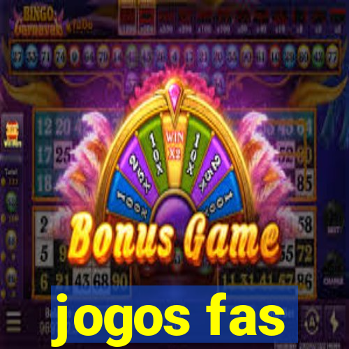 jogos fas